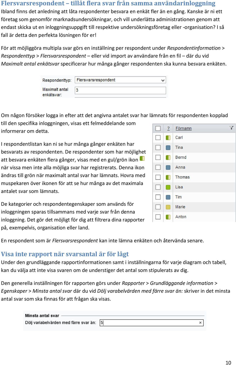 -organisation? I så fall är detta den perfekta lösningen för er!