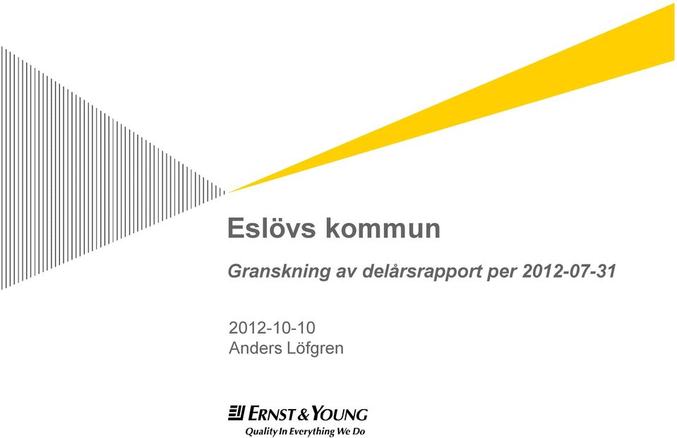 delårsrapport per