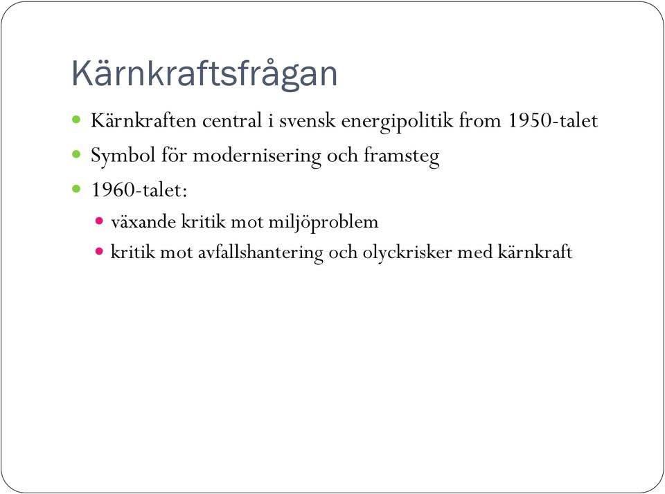 modernisering och framsteg 1960-talet: växande kritik