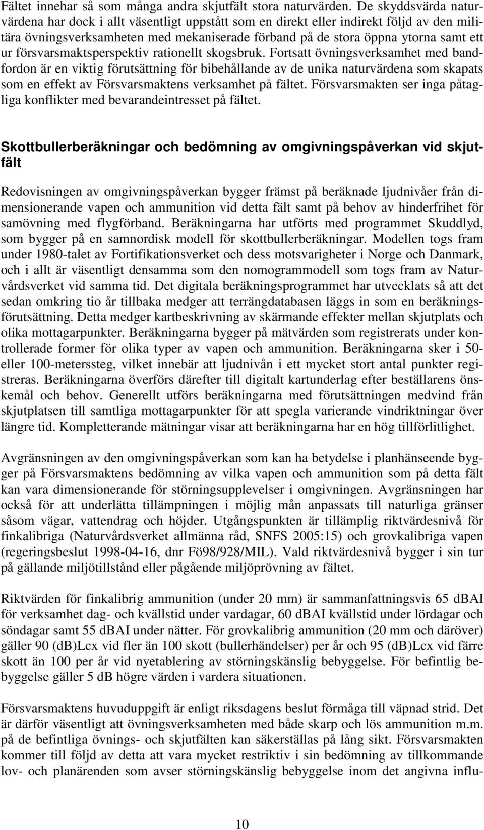 försvarsmaktsperspektiv rationellt skogsbruk.