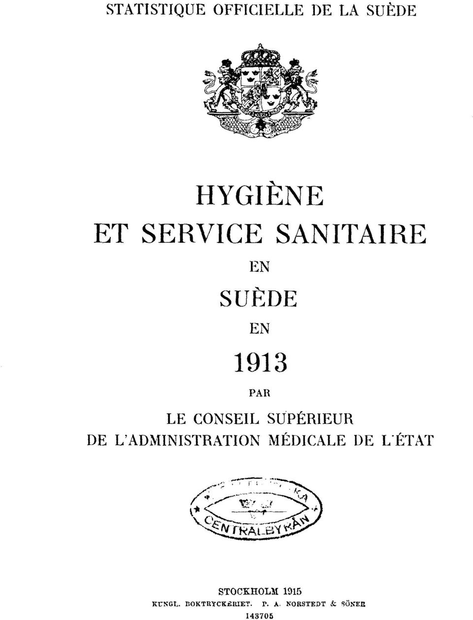 SUPÉRIEUR DE L'ADMINISTRATION MÉDICALE DE L'ÉTAT