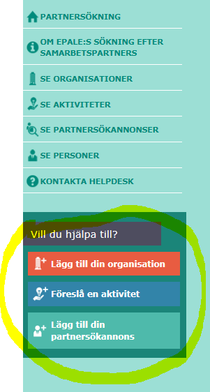 Partnersökning Registrerar du dig på EPALE kan du lägga in egna annonser.