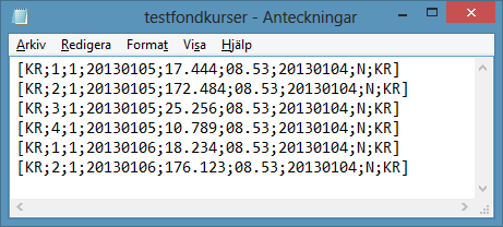 administrationspersonal dagligen skall få en textfil med de senaste fondkurserna (gårdagens), för de i systemet aktuella fonderna.