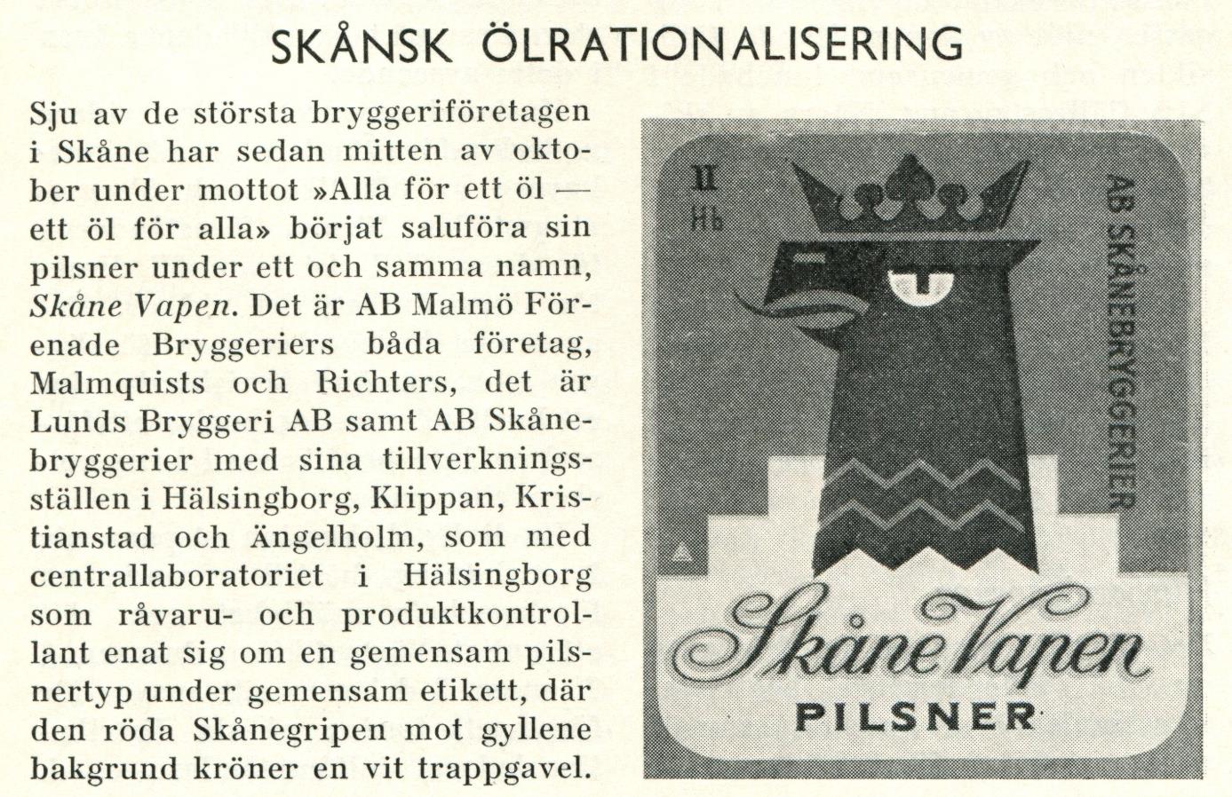 Dessutom bryggs säsongsöl som Julöl, Påsköl och Winter Ale. Ölen finns på krogar i Göteborgsområdet och i augusti kommer bryggeriets öl in på sin tredje lokala systembutik.