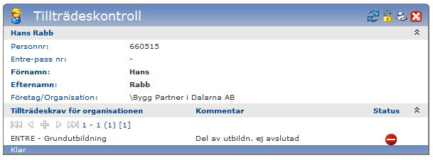 31 (38) Sida Genom att markera en person och klicka på Visa (i nedre delen av fönstret, alt. dubbelklicka) får du mer detaljerad information om vilket/vilka tillträdeskrav som inte uppfylls.