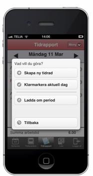 FLEX Lön Användarmeddelande (januari 2014) 41 Du kan registrera din tidrapport direkt