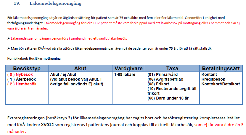 26 Extra ersättning via KVÅ Källa: Registreringshandbok för