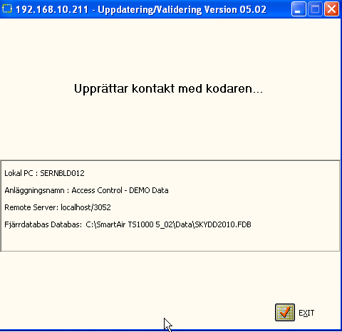 5 Konfiguration av Update Modul Mini För att Update Modul Mini skall kunna arbeta som en uppdaterare måste uppdaterarens filer kopieras till den dator där databasen ligger.