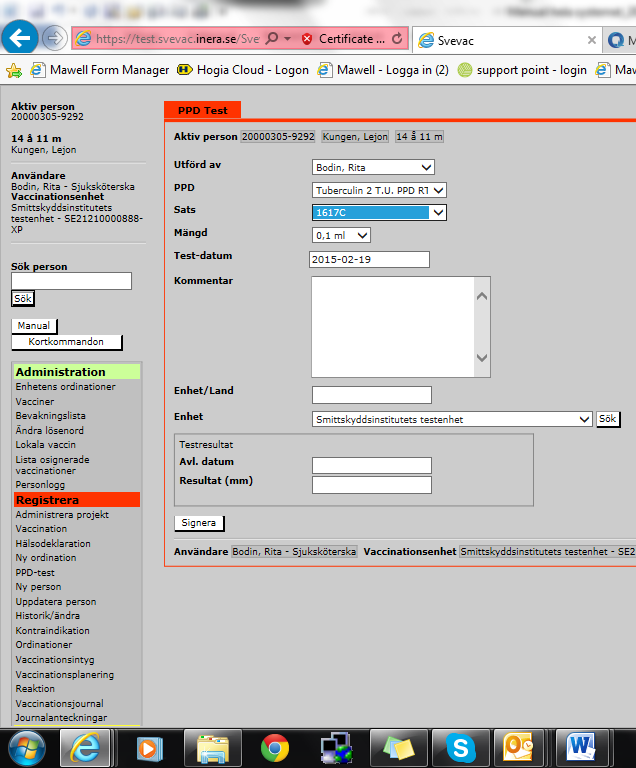 PPD-test Signera (spara) PPD-test För att registrera ett PPD-test välj PPD och satsnummer samt skriv in testdatum. Testresultatet kan skrivas in direkt om man skriver in PPD-testet i efterhand.