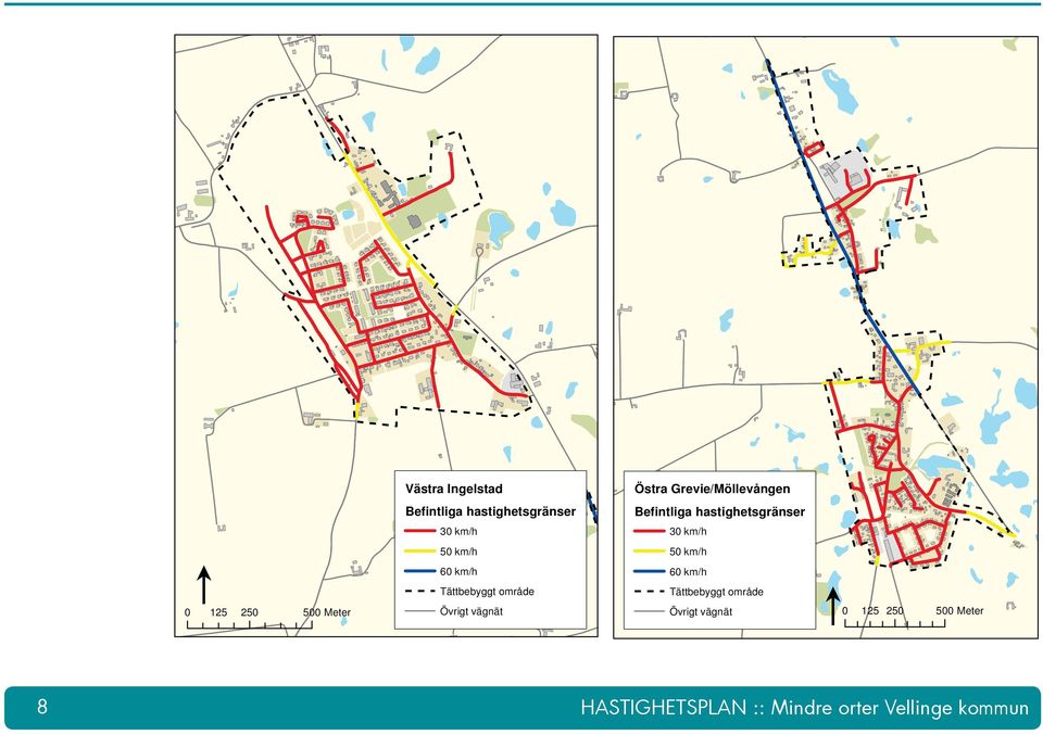 60 km/h Tättbebyggt område Övrigt vägnät 50 km/h 60 km/h Tättbebyggt område