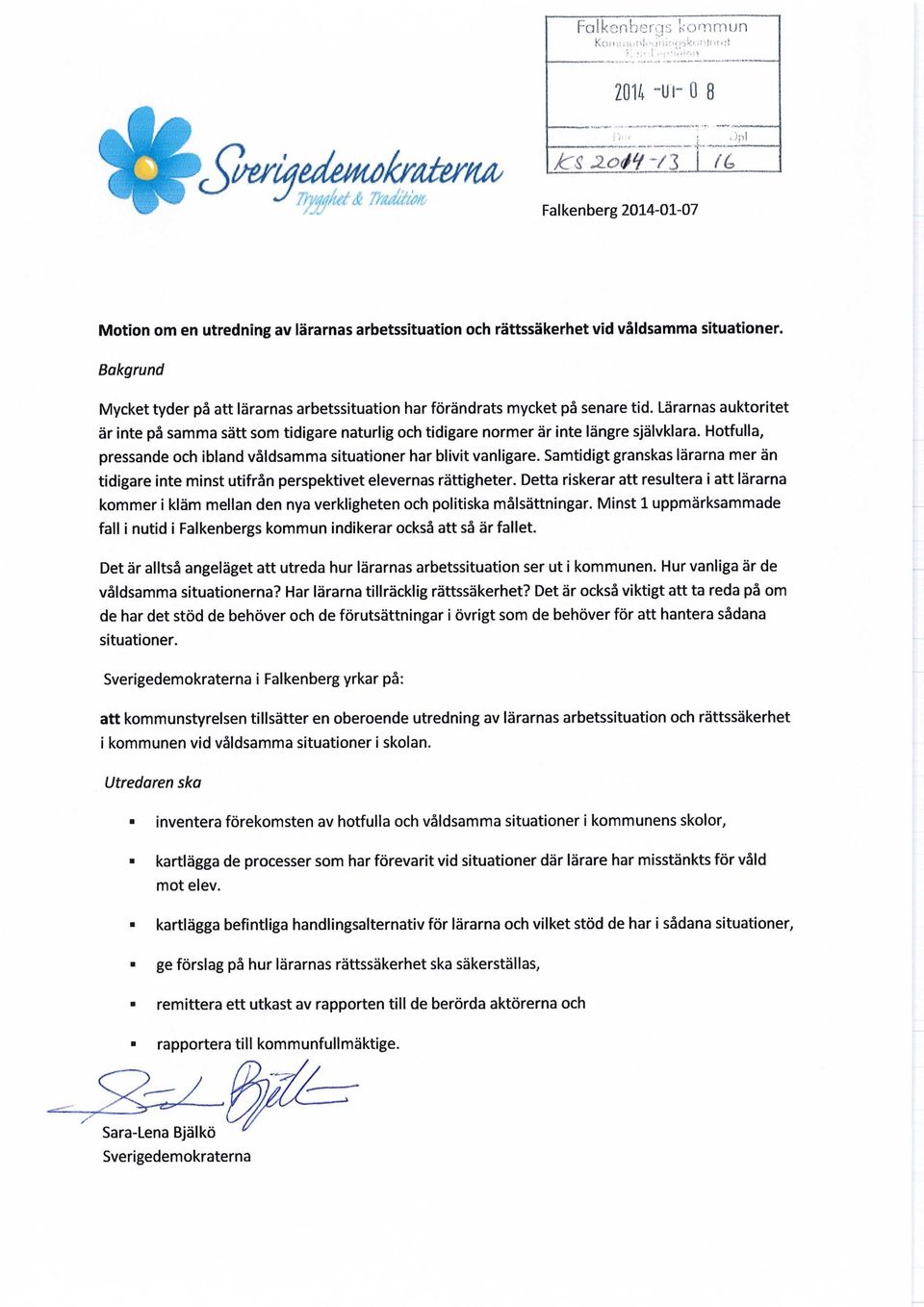 Lärarnas auktoritet är inte på samma sätt som tidigare naturlig och tidigare normer är inte längre självklara. Hotfulla, pressande och ibland våldsamma situationer har blivit vanligare.