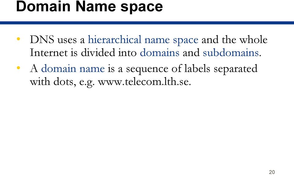 domains and subdomains.