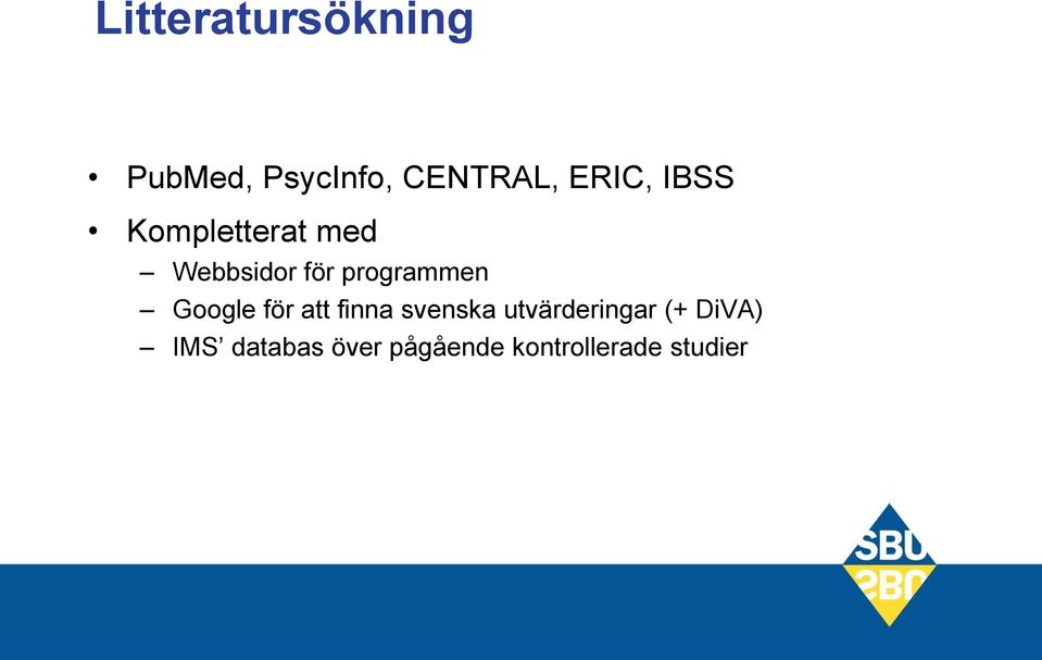 programmen Google för att finna svenska