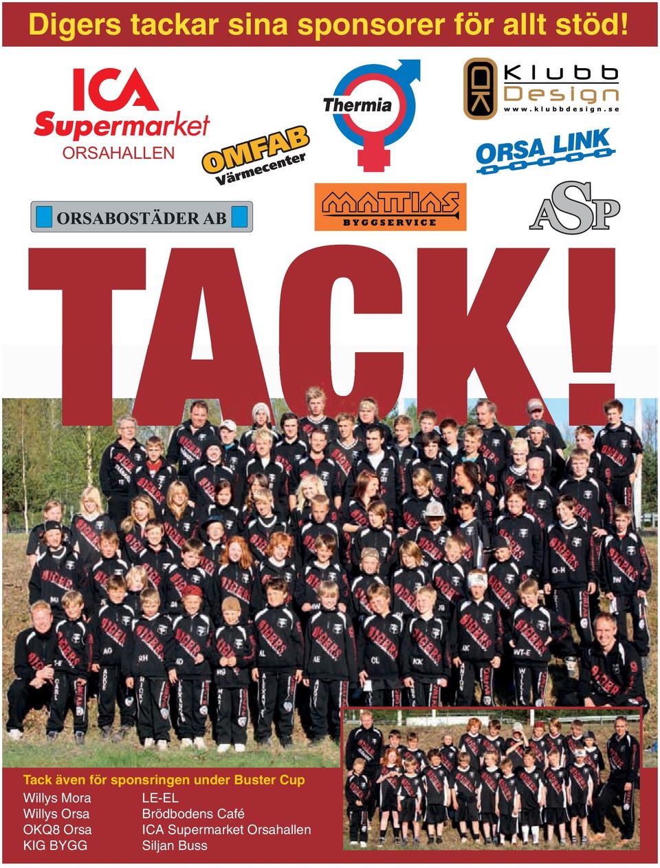 Tack även för sponsringen under Buster Cup Willys