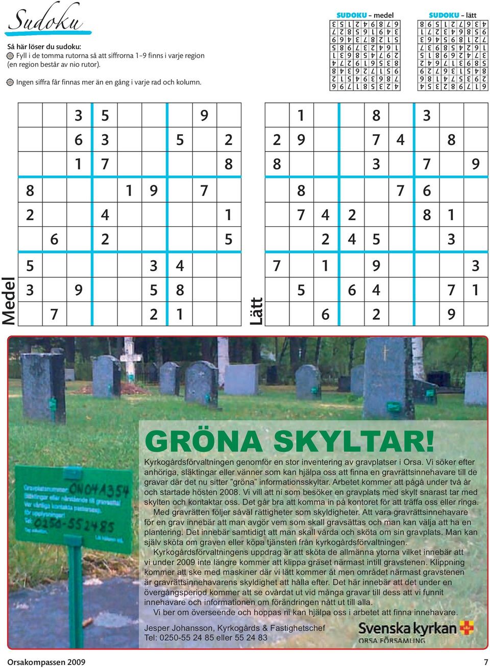 3 5 4 2 9 3 5 7 4 1 8 6 8 4 5 1 3 6 7 2 9 5 8 9 3 1 7 6 4 2 3 7 4 2 6 9 8 1 5 1 6 2 4 5 8 9 3 7 7 2 1 8 9 5 4 6 3 9 5 8 6 4 3 2 7 1 4 3 6 7 2 1 5 9 8 3 5 9 1 8 3 6 3 5 2 2 9 7 4 8 1 7 8 8 3 7 9 8 1 9
