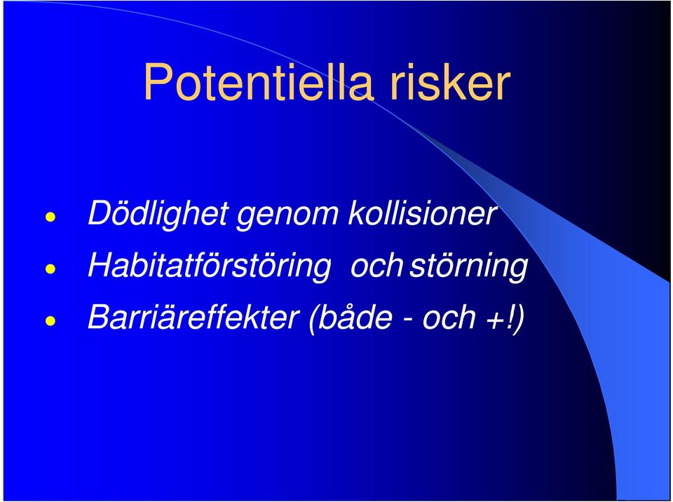 Habitatförstöring och