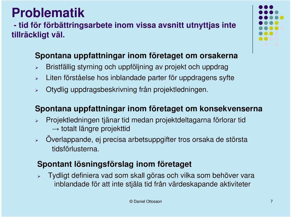 uppdragsbeskrivning från projektledningen.