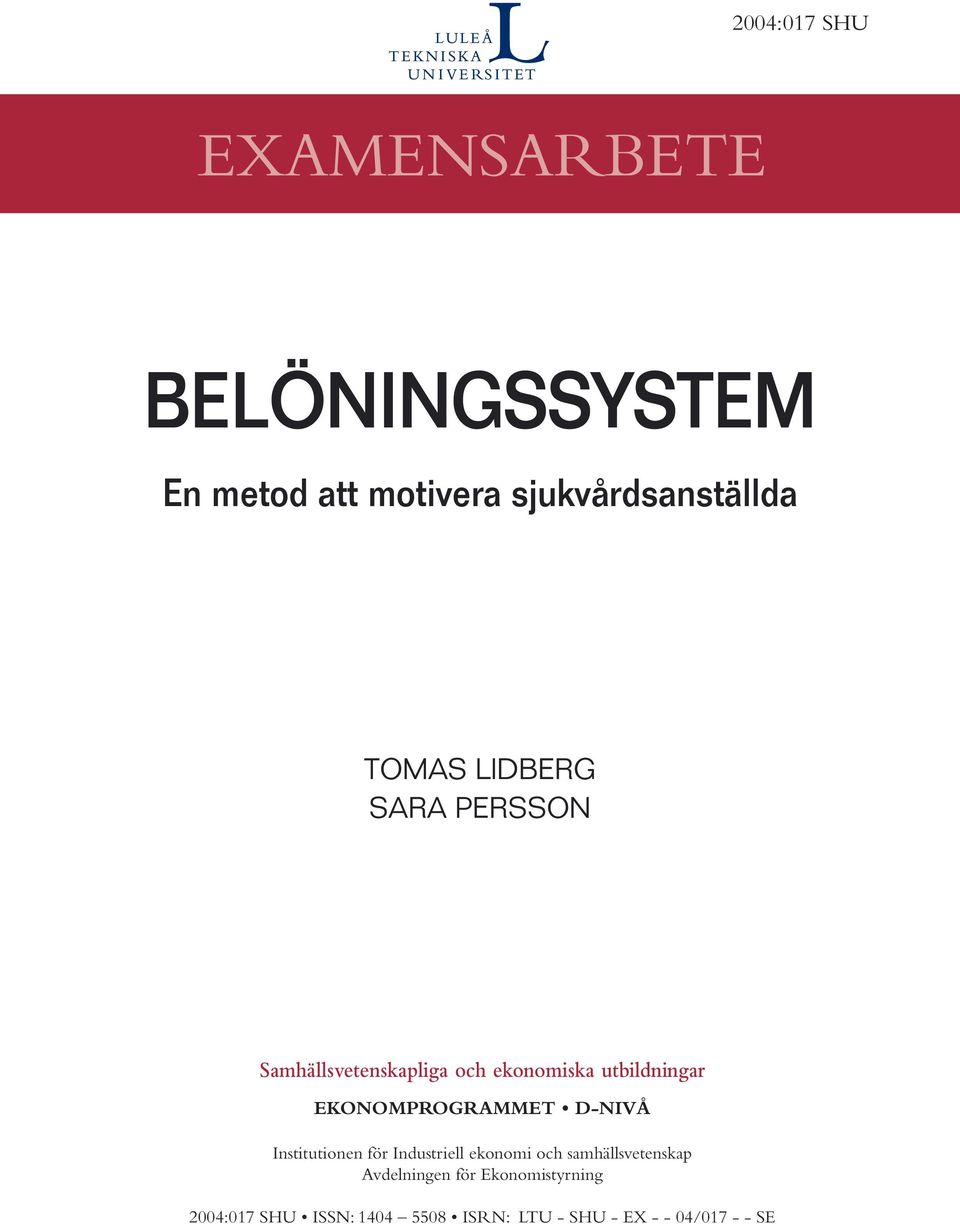 EKONOMPROGRAMMET D-NIVÅ Institutionen för Industriell ekonomi och samhällsvetenskap