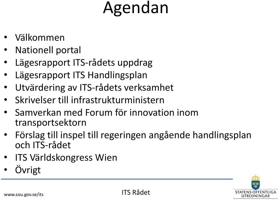 infrastrukturministern Samverkan med Forum för innovation inom transportsektorn