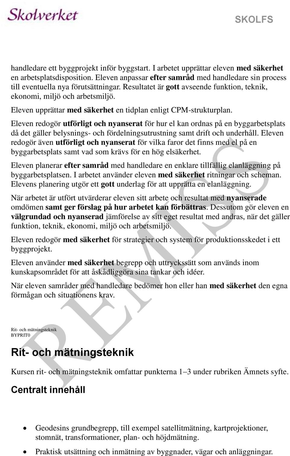 Eleven upprättar med säkerhet en tidplan enligt CPM-strukturplan.