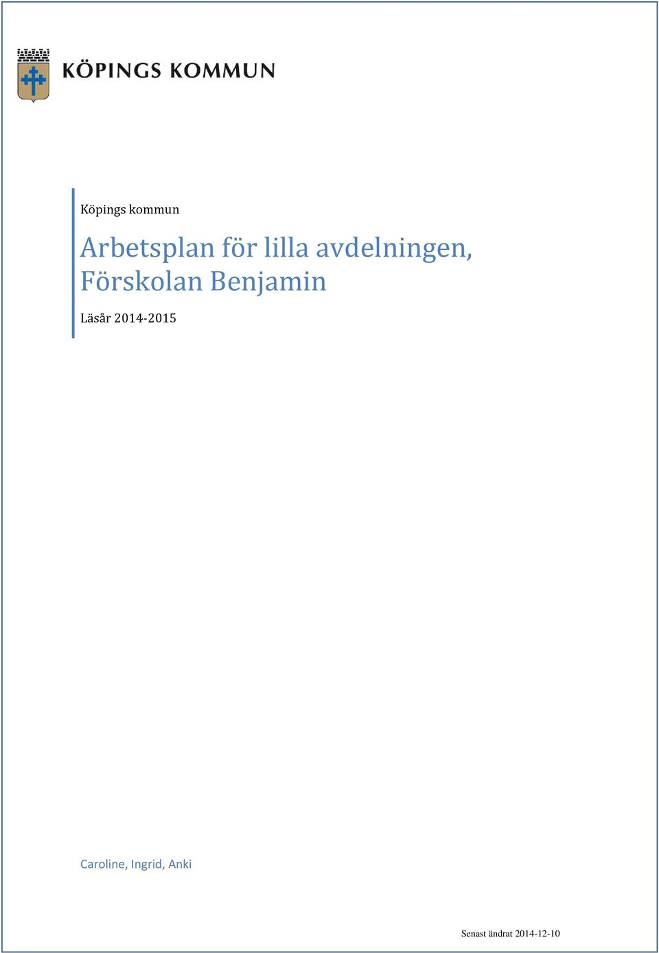 Förskolan Benjamin Läsår