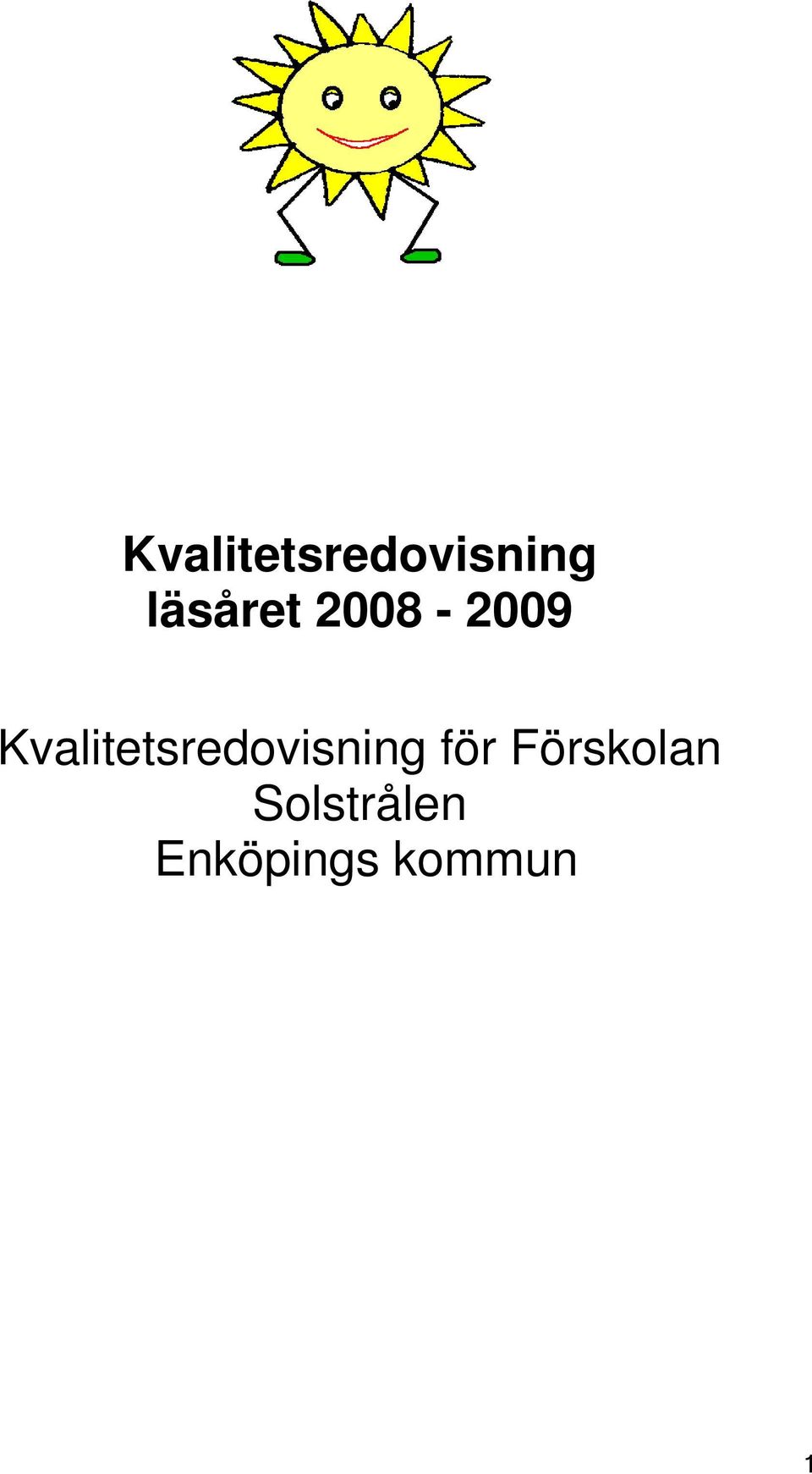 Försklan Slstrålen