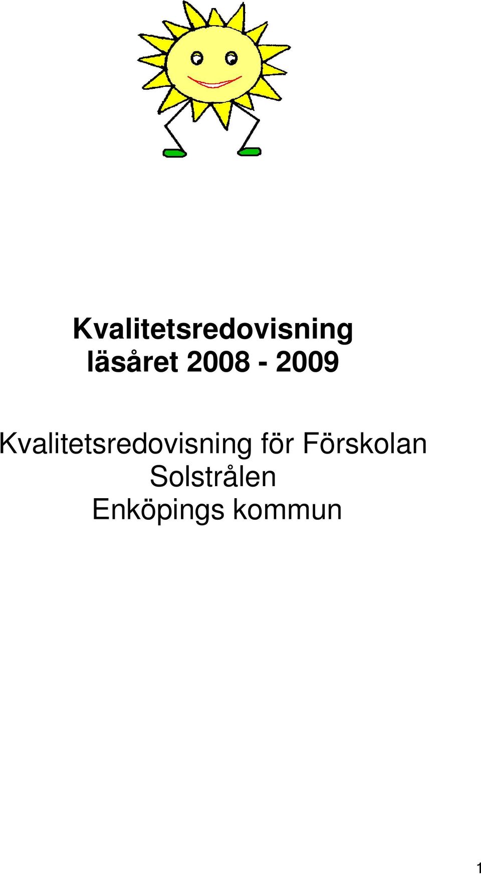 Försklan Slstrålen