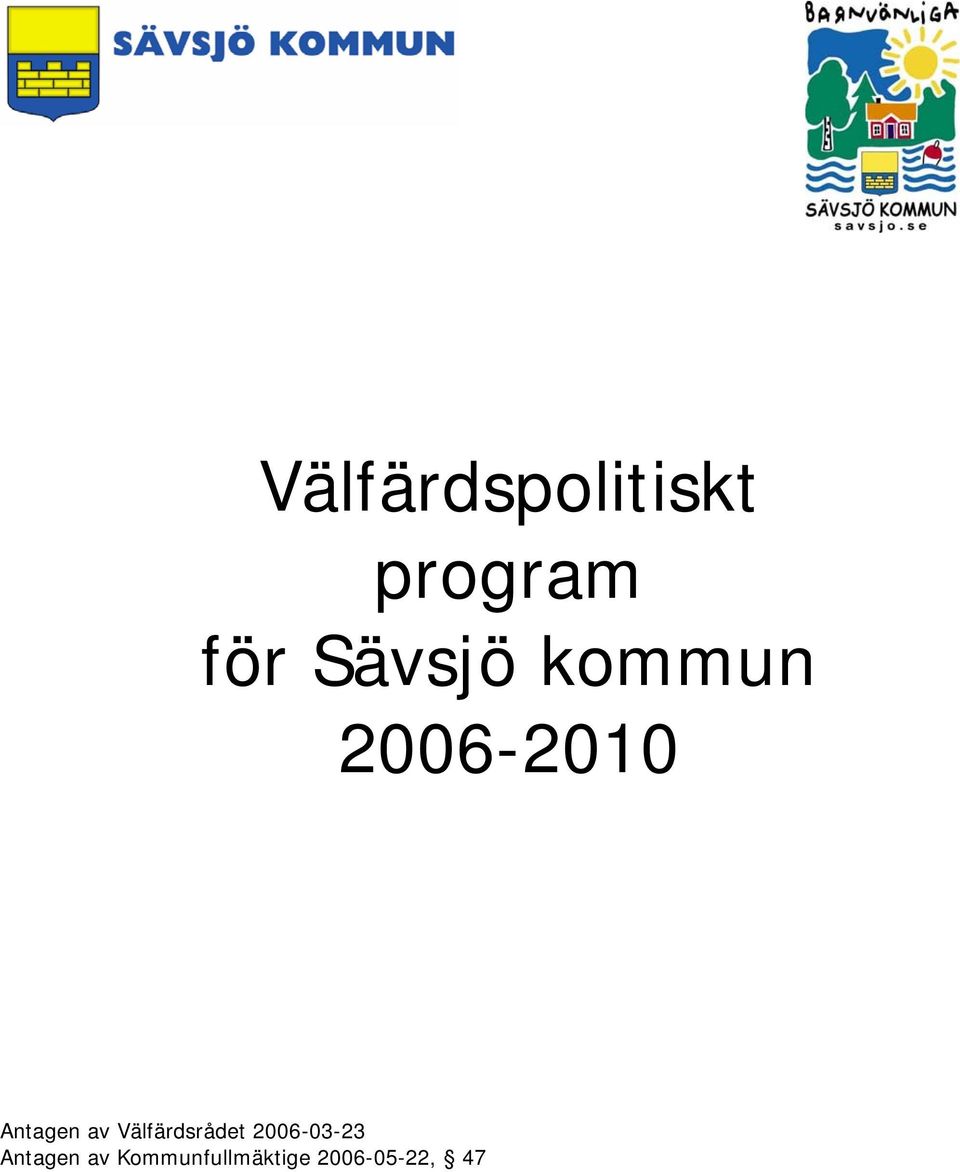 av Välfärdsrådet 2006-03-23