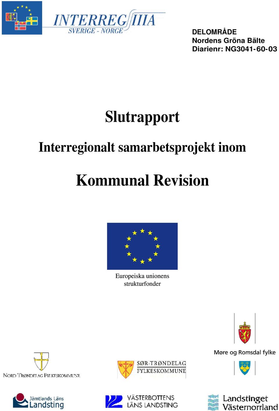 Slutrapport Interregionalt