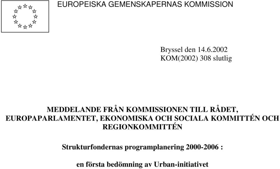 EUROPAPARLAMENTET, EKONOMISKA OCH SOCIALA KOMMITTÉN OCH