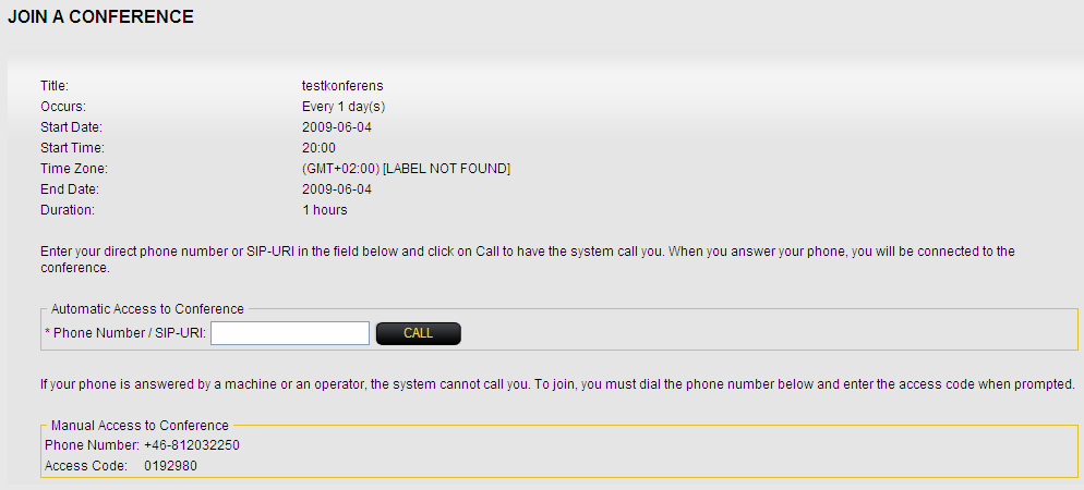 Du ser också det telefonnummer konferensen har, samt vilka koder som ska distribueras till deltagare.