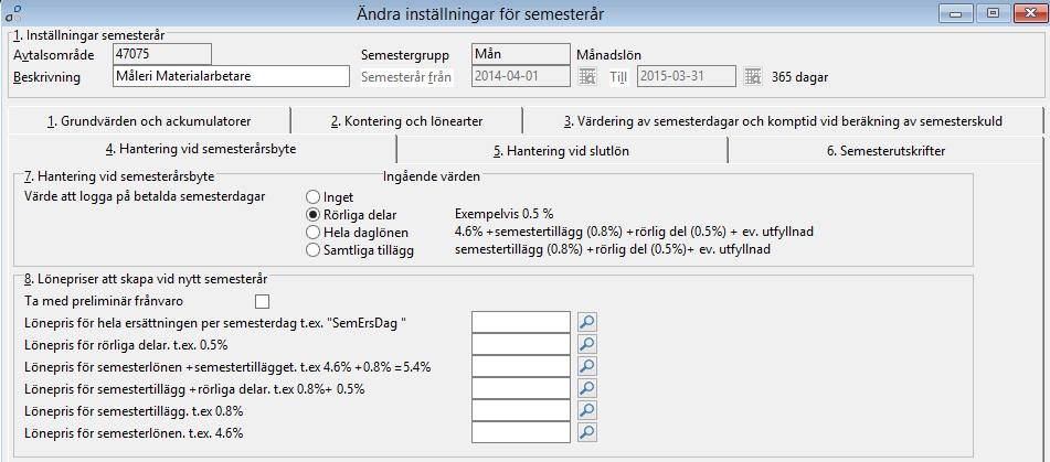 Flik 3: Exempel på inställningar för värdering semesterskuld Flik 4: