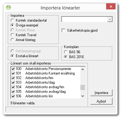 Importera Lönearter Lönearter för hantering av Arbetstidskonto importeras via register Lönearter. Under Menyknappen väljer du Importera lönearter.