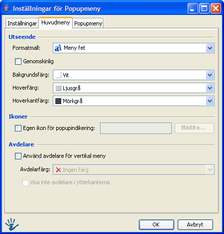 Fliken Huvudmeny Dessa inställningar gäller endast för själva huvudmenyn (menyraden högst upp). Formatmall: Formatmall på menyraden kan väljas. Genomskinlig: Kommer att göra menyraden genomskinlig.