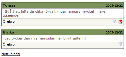 5.3 Gästbok 5.3.1 Användningsområde Gästboken används för att kunna skriva inlägg. Det som visas är namn, plats, datum och meddelande.