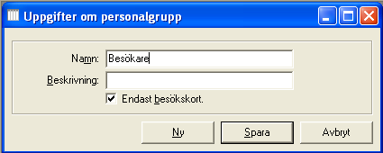 Dubbelklicka på Besökare i 2. Klicka på Lägg till för att lägga till besökare. Fält märkta med * är obligatoriska. ID måste vara unikt. 3.