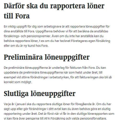 Här visas viss information tagen från FORA s hemsida. Information för löneprogramstillverkare. Under denna rubrik kan du läsa informationen vi använder när vi skapar fil för FORA.