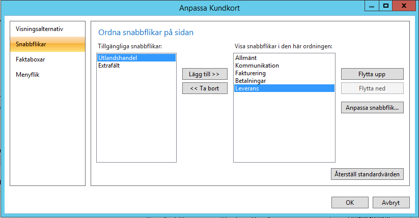 Du kommer nu in i fönstret där de fält som finns tillgängliga för fliken presenteras. I kolumnen Tillgängliga fält ser man dem som är dolda och i kolumnen Fält som visas kan man se de som är synliga.