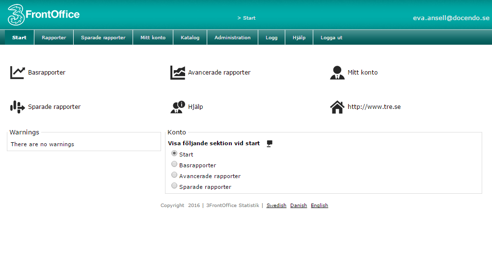 Logga in Öppna din webbläsare och skriv in följande webbadress: statistik.3frontoffice.tre.se 2 Logga in med din e-postadress och ditt lösenord.