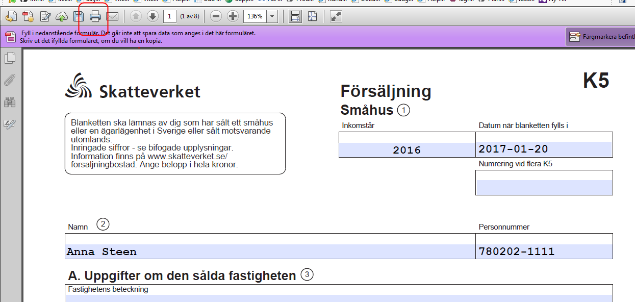 Spara. Spara innebär att du sparar hela kalkylen så långt som du har matat in uppgifter. Du behöver alltså inte spara när du byter flik utan det räcker att spara när du är klar med din beräkning.