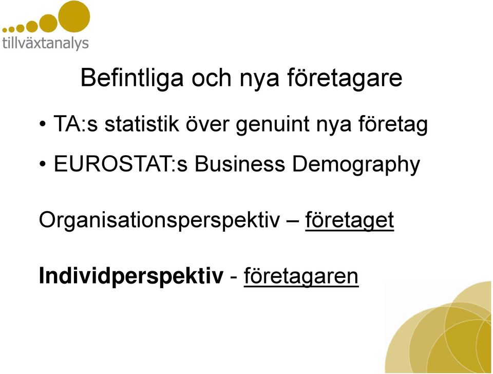 EUROSTAT:s Business Demography