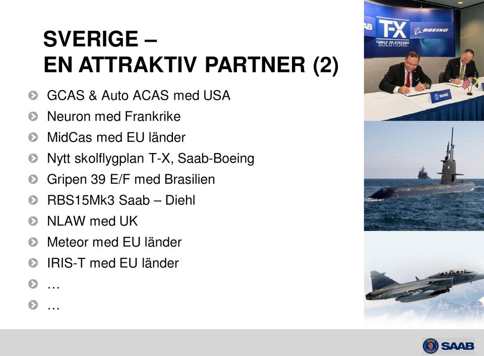 skolflygplan T-X, Saab-Boeing Gripen 39 E/F med Brasilien