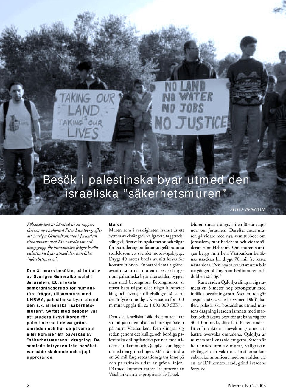 palestinska byar utmed den isareliska säkerhetsmuren.