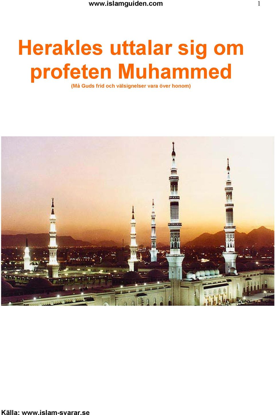 profeten Muhammed (Må Guds frid