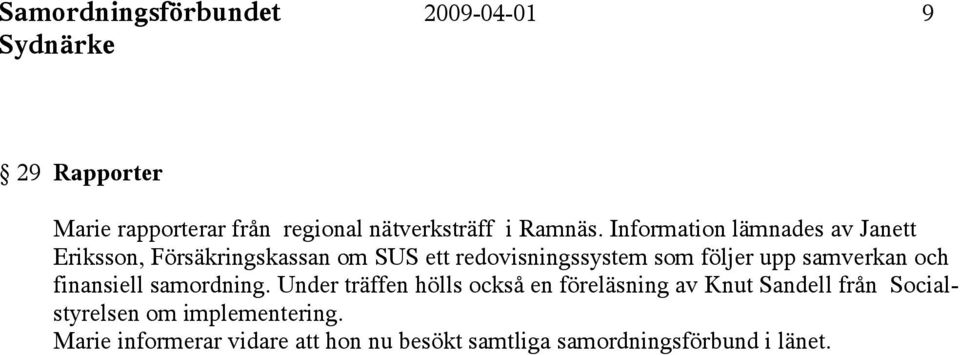 samverkan och finansiell samordning.