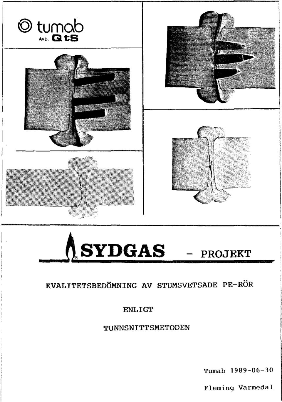 KVALITETsBEDÖMNING AV