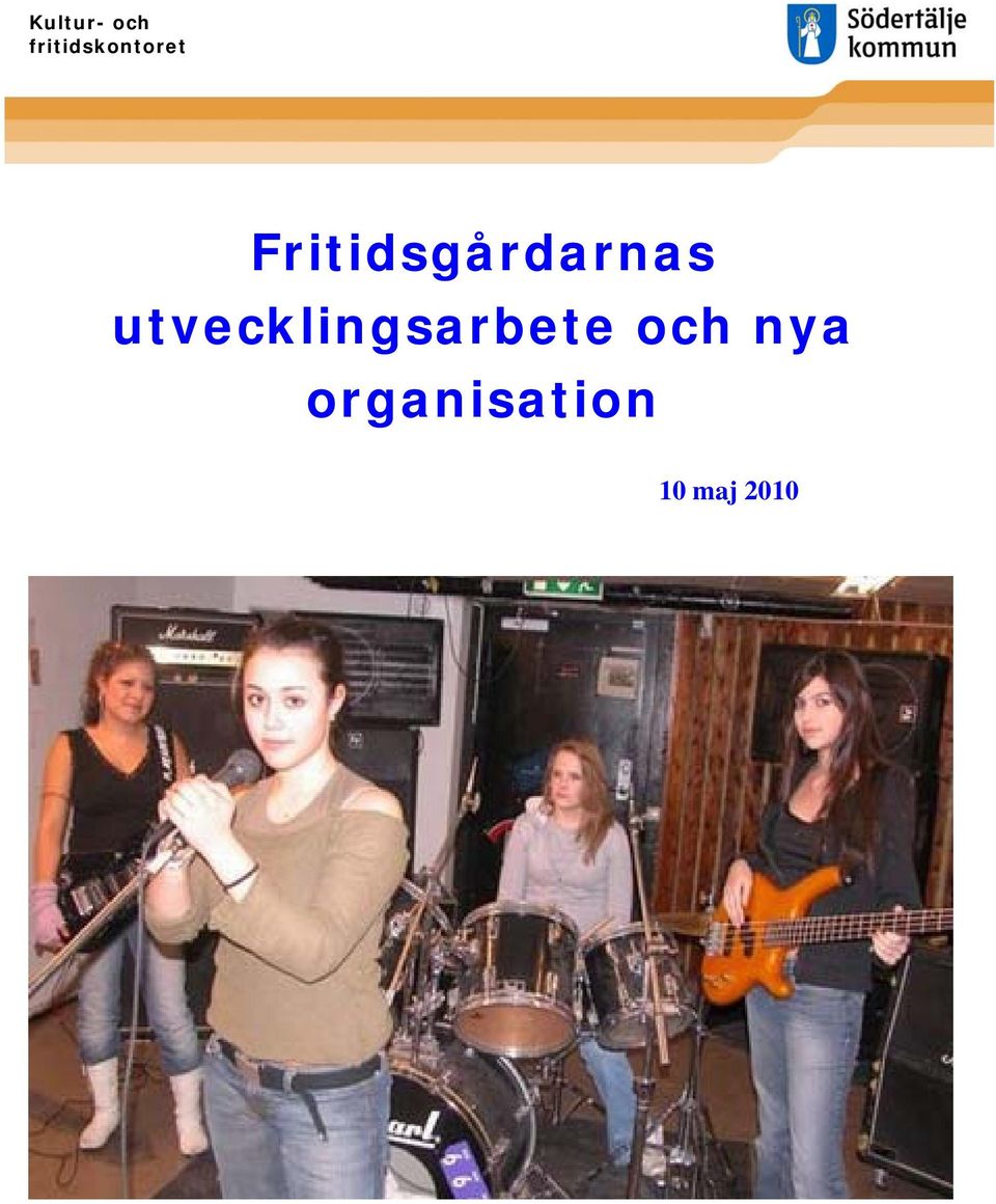 Fritidsgårdarnas