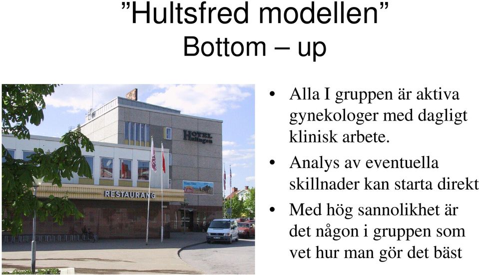 Analys av eventuella skillnader kan starta direkt Med