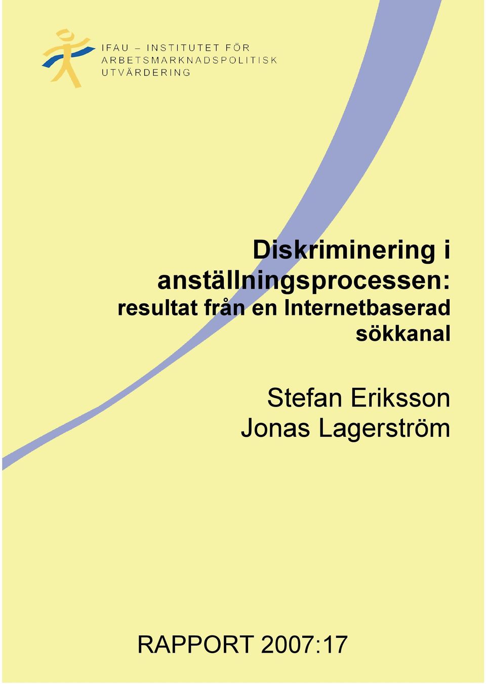 från en Internetbaserad sökkanal