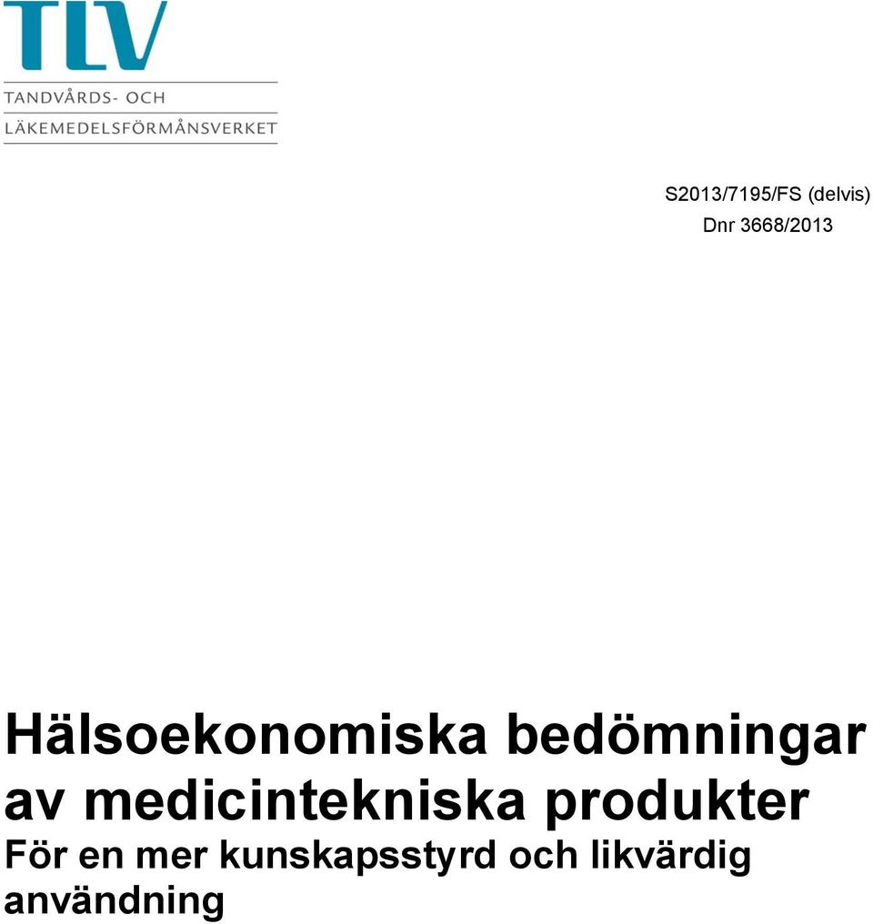 bedömningar av medicintekniska